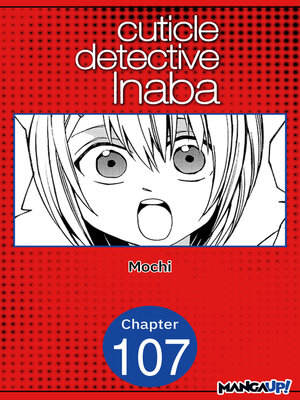 cover image of Cuticle Detective Inaba #107